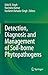 Detection, Diagnosis and Ma...