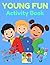 Young Fun: Activity Book