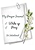 My Prayer Journal: Be Inten...