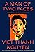A Man of Two Faces by Viet Thanh Nguyen