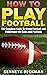 Football by Kenneth Beckman