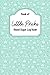Blood Sugar Log Book: Littl...