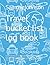 Travel bucket list log book...