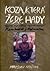 Koza, která žere hady: výpravy za původními obyvateli džunglí Kambodže a Kalimantanu