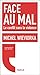 Face au mal: Le conflit san...