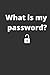What is my password?: Simpl...