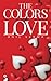 The Colors of Love