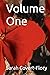 Volume One by Sarah Covert-Flory
