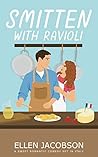 Smitten with Ravioli (Smitten with Travel Romantic Comedy #1) Book cover for Smitten with Ravioli (Smitten with Travel Romantic Comedy #1)
