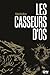 Les Casseurs d'os (French Edition)