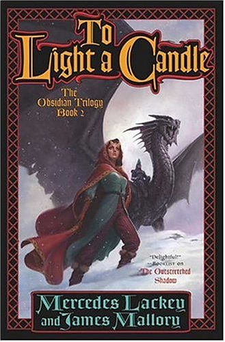 To Light a Candle: The Obsidian Trilogy, Book Two