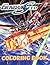 Gundam Seed Coloring Book: ...