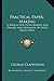 Practical Paper-Making: A Manual For Paper-Makers And Owners And Managers Of Paper Mills (1894)
