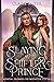 Slaying the Shifter Prince