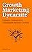 Growth Marketing Dynamite: ...