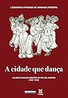 A cidade que dança