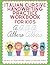 Italian Cursive Handwriting Practice Workbook For Kids - Fun ... by GC Publishing
