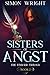 Sisters of Angst: Book 2 of...