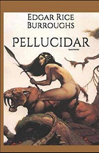 Pellucidar Illustrated