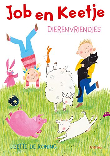 Dierenvriendjes (Job en Keetje) (Dutch Edition)