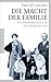 Die Macht der Familie: Wirt...