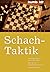 Schach-Taktik by Laszlo Orban