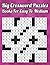Big Crossword Puzzles Books...