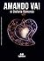 Amando vai