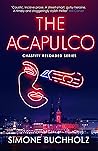 The Acapulco: The...