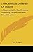 The Christian Doctrine of Health: A Handbook on the Relation of Bodily to Spiritual and Moral Health