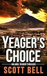 Yeager's Choice