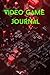 Video Game Journal