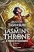 The jasmine throne. Il trono di gelsomino (The burning kingdoms #1)