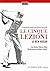 Le cinque lezioni di Ben Hogan. I fondamentali moderni del golf by Ben Hogan