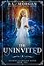 The Uninvited: Second Edition