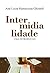 Intermidialidade - uma introducao (Em Portugues do Brasil)