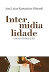 Intermidialidade - uma introducao (Em Portugues do Brasil)