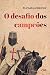 O desafio dos campeões (As Cruzadas) (Portuguese Edition)