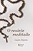 O rosário meditado [paperba...