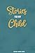 Stories for My Child: A Mot...