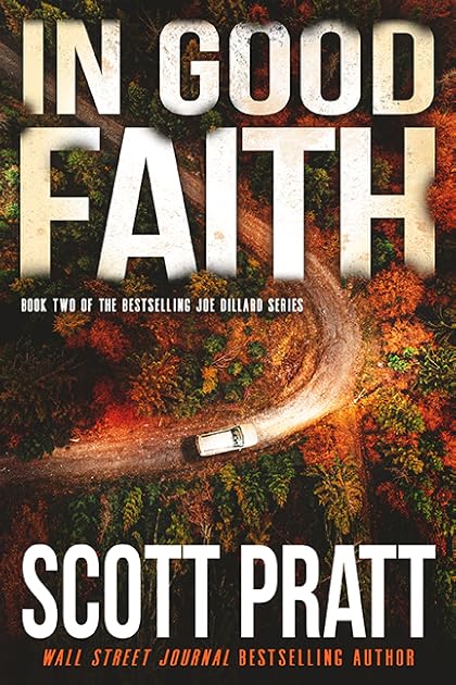In Good Faith (Joe Dillard, #2)