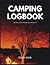 Camping And Trip Book: Camp...
