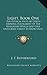 Light, Book One: The Physical Facts Set Forth Showing Fulfillment Of The Revelation Which God Gave Unto Jesus Christ To Show Unto His Servants