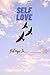 SELF LOVE