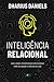 Inteligência Relacional: Ha...