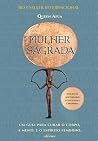 Mulher Sagrada - ...