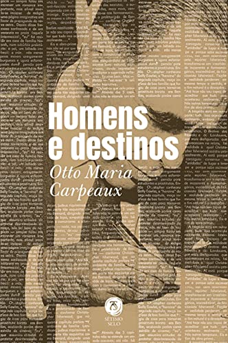 Homens e Destinos (Em Portugues do Brasil)