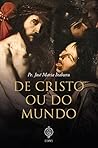 de cristo ou do m...