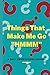 Things That Make Me Go "Hmmm" by Patty Sullivan