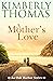 A Mother's Love (An Oak Har...